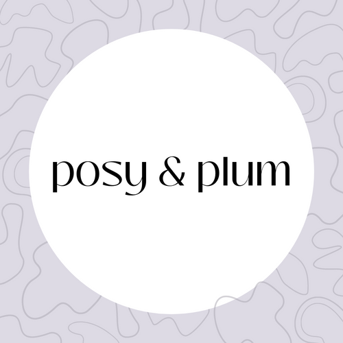 Posy and Plum
